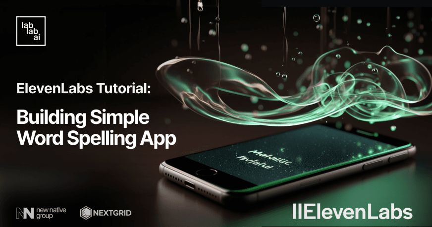 ElevenLabs Tutorial: Building Simple Word Spelling App